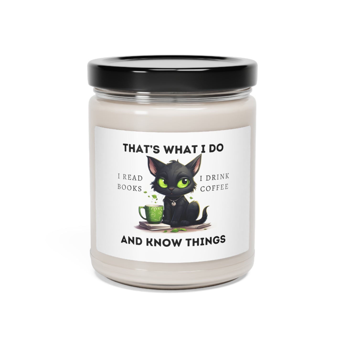 Scented Soy Candle, 9oz - That’s What I Do