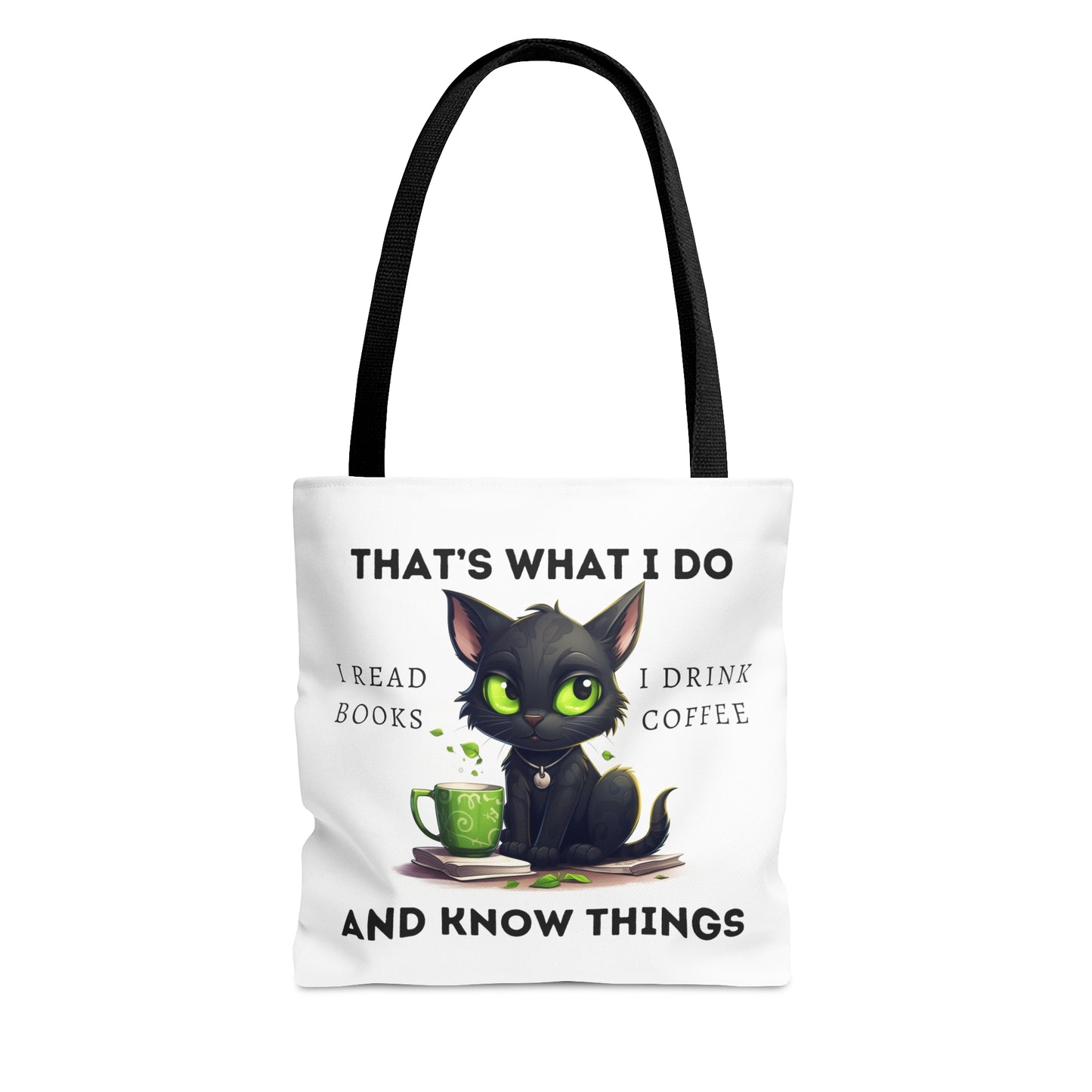 Tote Bag - That’s What I Do